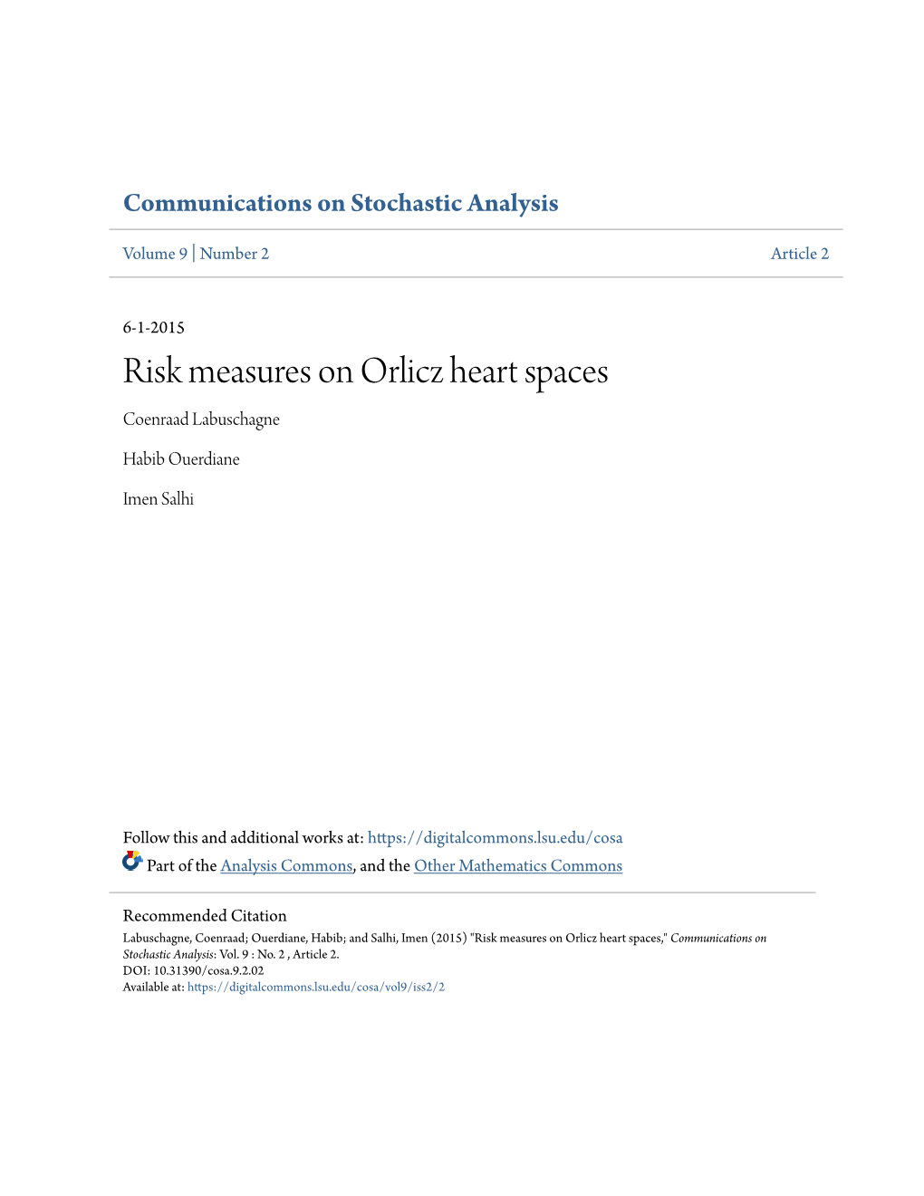 Risk Measures on Orlicz Heart Spaces Coenraad Labuschagne