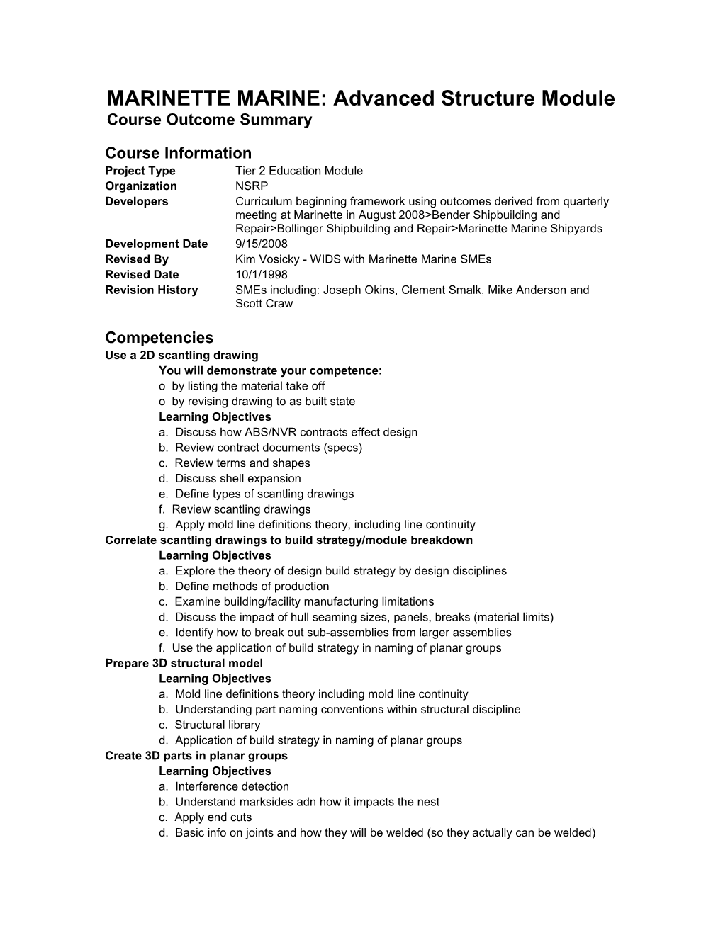 MARINETTE MARINE: Advanced Structure Module