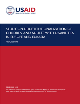 Study on Deinstitutionalization of Children and Adults with Disabilities in Europe and Eurasia