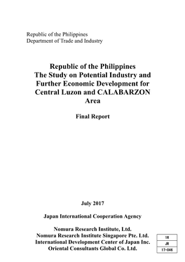 Republic of the Philippines the Study on Potential Industry and Further Economic Development for Central Luzon and CALABARZON Area
