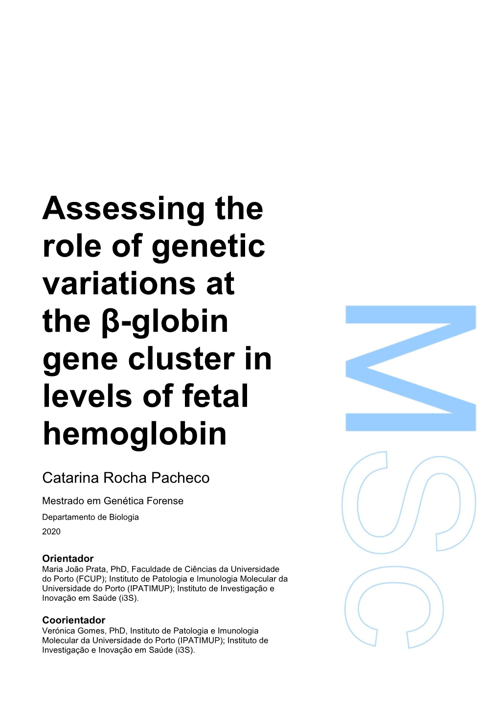 Assessing the Role of Genetic Variations at the Β-Globin Gene Cluster in Levels of Fetal Hemoglobin