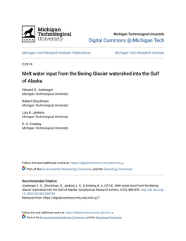 Melt Water Input from the Bering Glacier Watershed Into the Gulf of Alaska