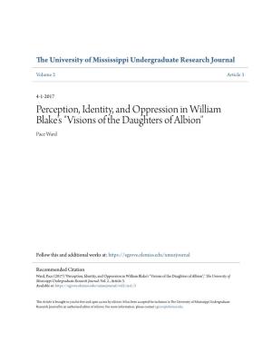 Perception, Identity, and Oppression in William Blake's "Visions of the Daughters of Albion" Pace Ward