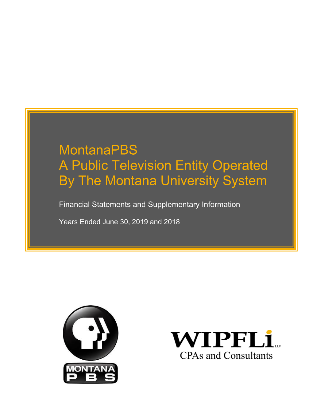 Montanapbs a Public Television Entity Operated by the Montana University System