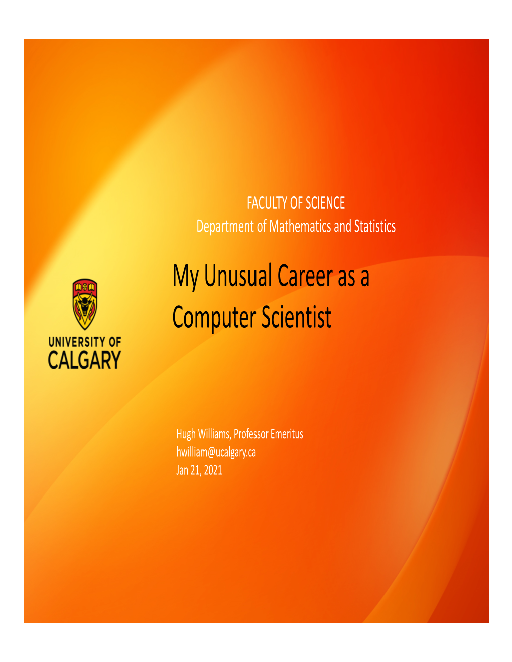 My Unusual Career As a Computer Scientist