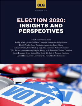 Election 2020: Insights and Perspectives