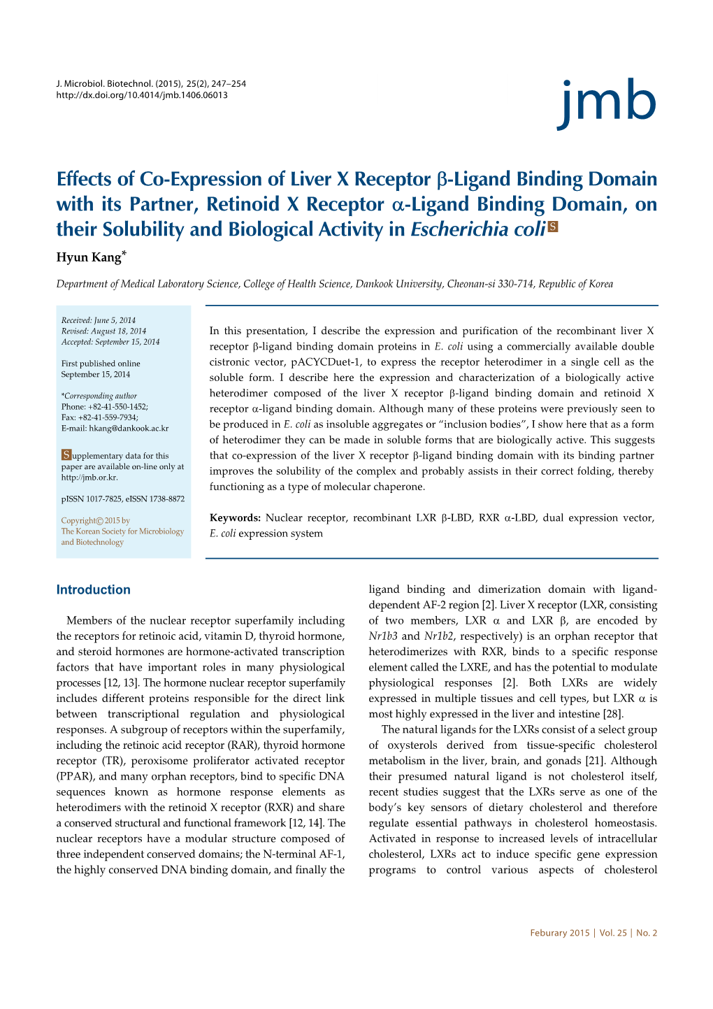 Effects of Co-Expression of Liver X Receptor Β-Ligand Binding Domain with Its Partner, Retinoid X Receptor Α-Ligand Binding Do