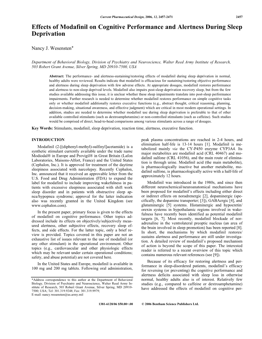 Effects of Modafinil on Cognitive Performance and Alertness During Sleep Deprivation