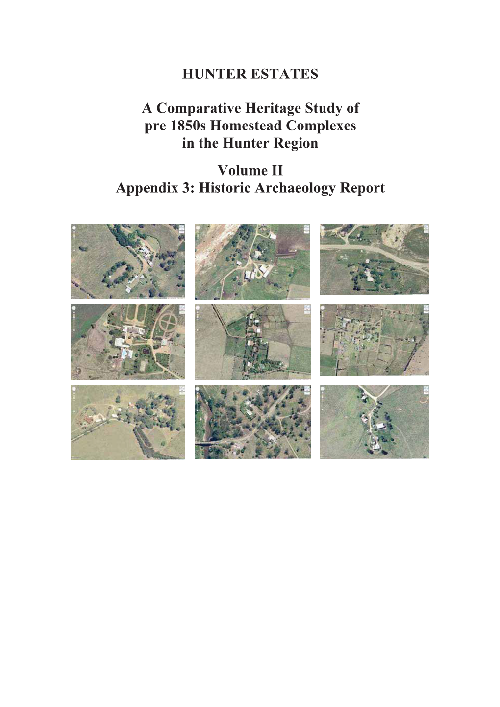 Hunter Estates. a Comparative Heritage