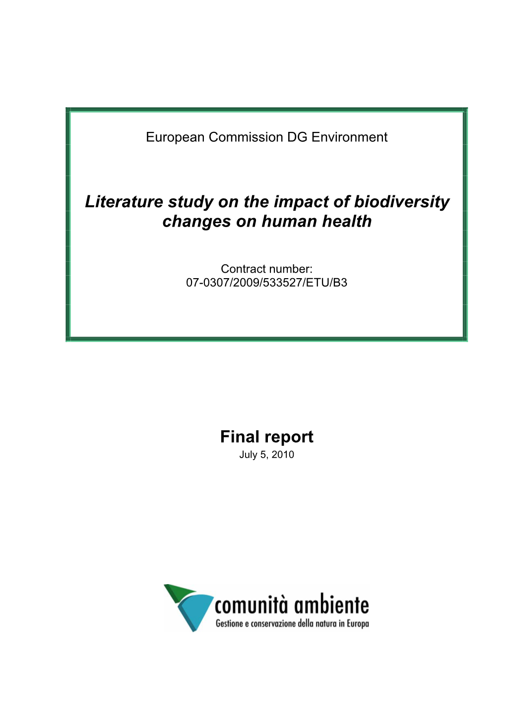 Literature Study on Impacts of Biodiversity Changes on Human Health