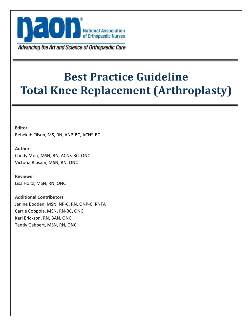 Best Practice Guideline Total Knee Replacement (Arthroplasty)