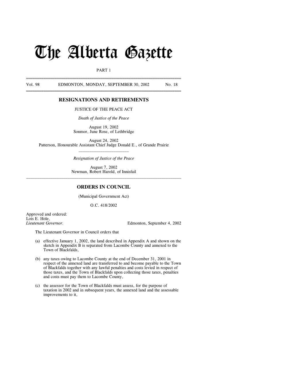 THE ALBERTA GAZETTE, PART I, SEPTEMBER 30, 2002 and Makes the Order in Appendix C