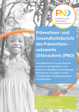 Präventionsnetzwerk Ortenaukreis (PNO) Amt Für Soziale Und Psychologische Dienste Landratsamt Ortenaukreis