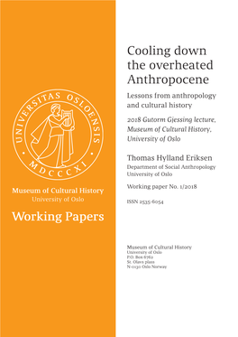 Working Papers Cooling Down the Overheated Anthropocene