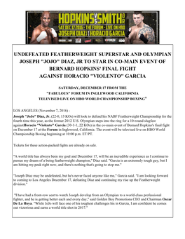 Diaz, Jr to Star in Co-Main Event of Bernard Hopkins' Final Fight Against Horacio "Violento" Garcia