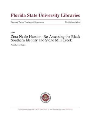 Zora Neale Hurston: Re-Assessing the Black Southern Identity and Stone Mill Creek Aron Lewis Myers