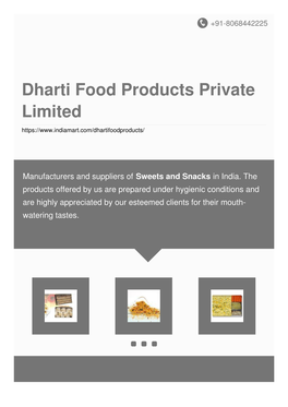 Dharti Food Products Private Limited