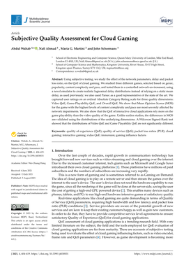 Subjective Quality Assessment for Cloud Gaming