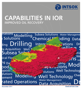 Capabilities in Ior Improved Oil Recovery