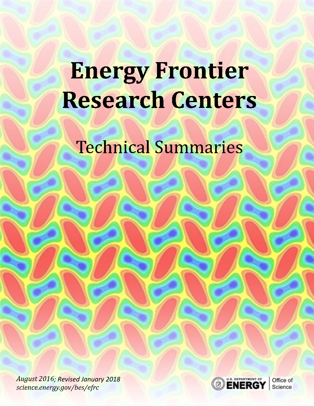 Efrcs Are Located Across the United States and Are Led by Universities, National Laboratories, and Private Research Institutions