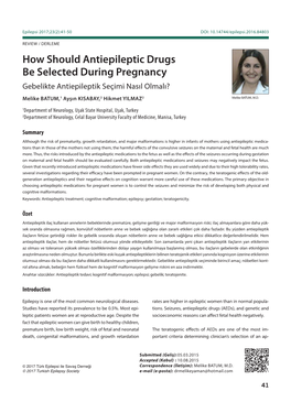 How Should Antiepileptic Drugs Be Selected During Pregnancy Gebelikte Antiepileptik Seçimi Nasıl Olmalı?