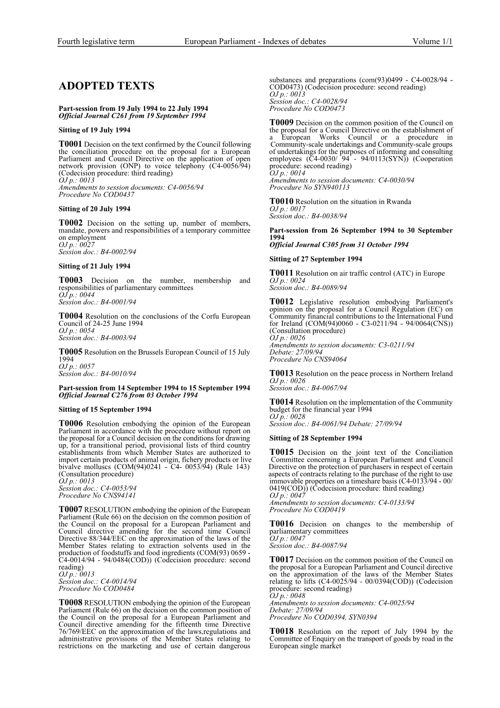 Fourth Legislative Term European Parliament - Indexes of Debates Volume 1/1