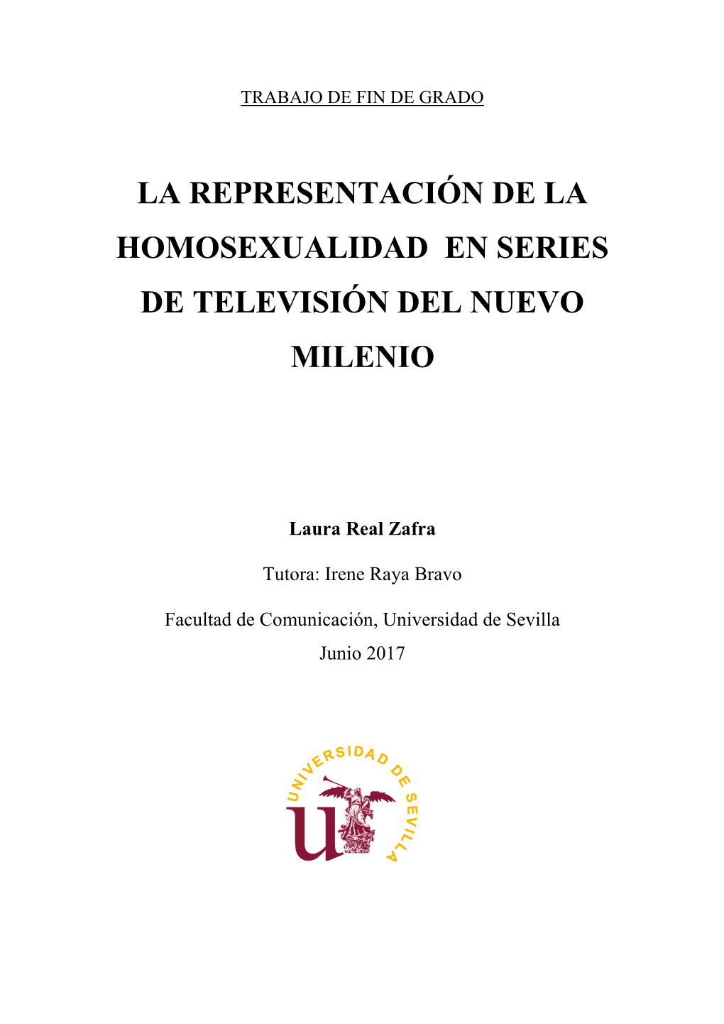 La Representación De La Homosexualidad En Series De Televisión Del Nuevo Milenio