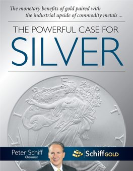 The Powerful Case for Silver