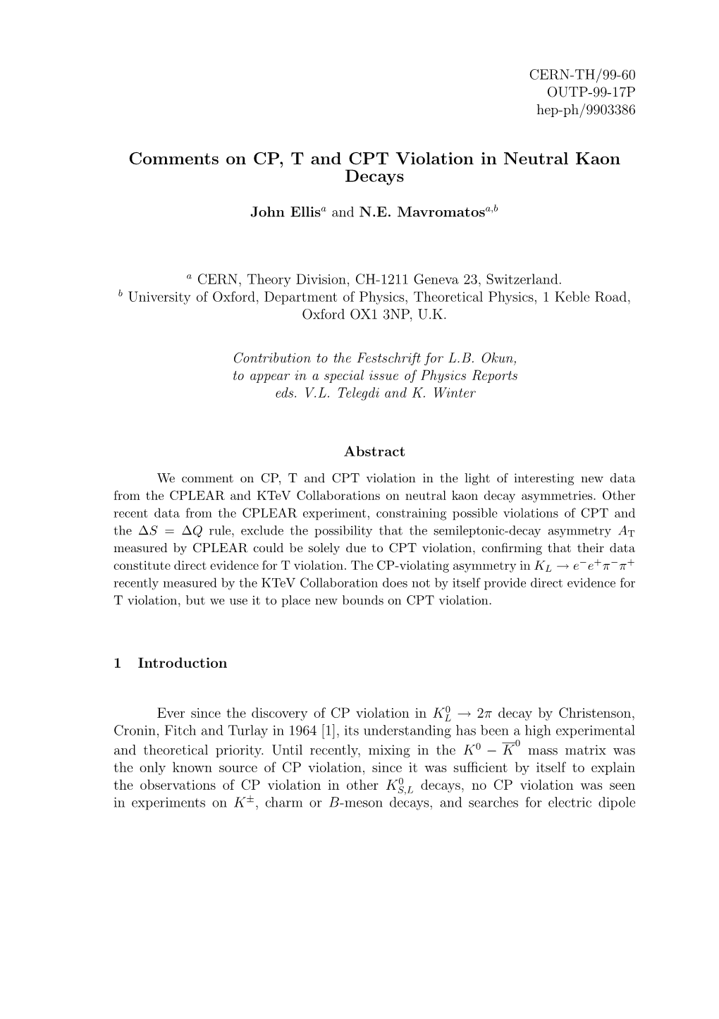 Comments on CP, T and CPT Violation in Neutral Kaon Decays