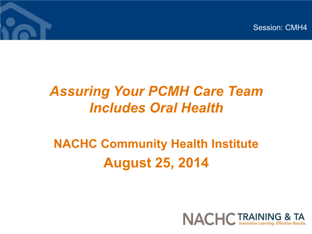 Assuring Your PCMH Care Team Includes Oral Health