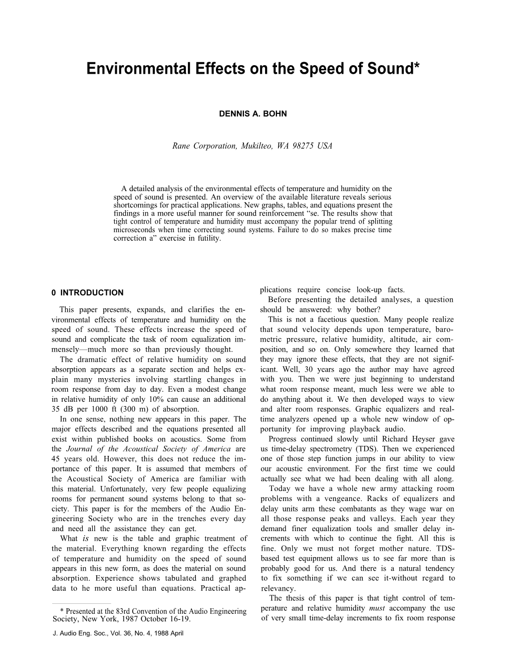 Environmental Effects on the Speed of Sound*