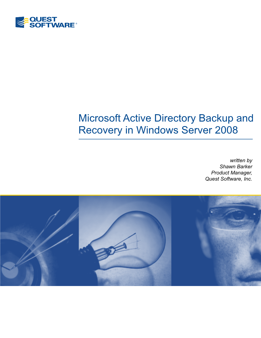 Microsoft Active Directory Backup and Recovery in Windows Server 2008