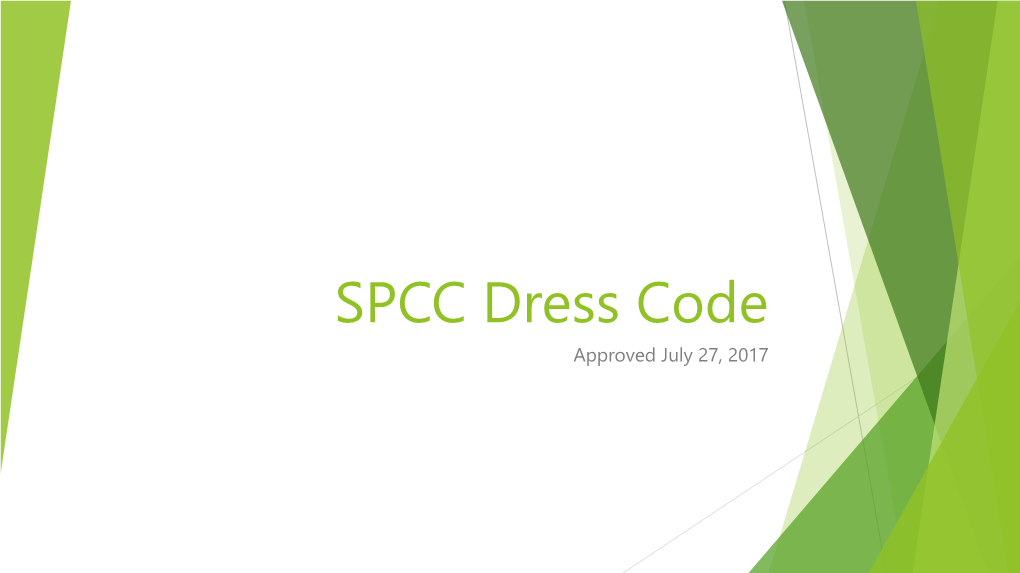 SPCC Dress Code