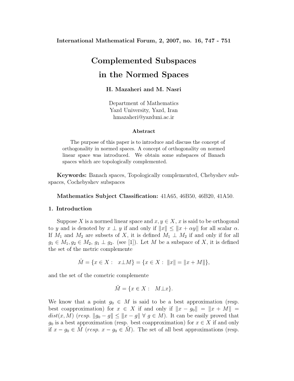 Complemented Subspaces in the Normed Spaces