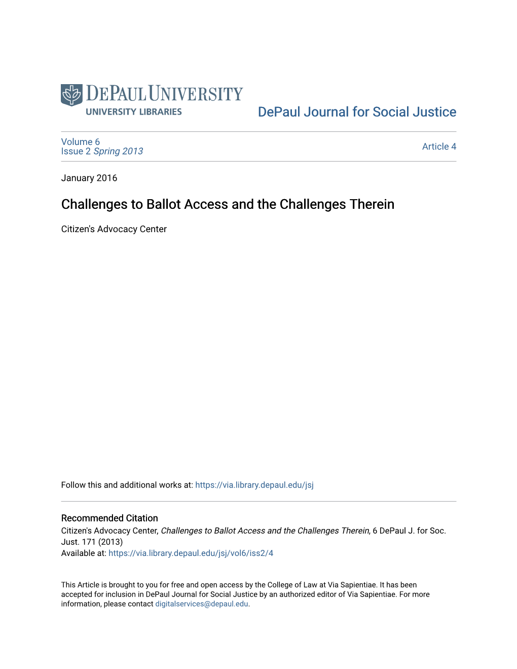 Challenges to Ballot Access and the Challenges Therein