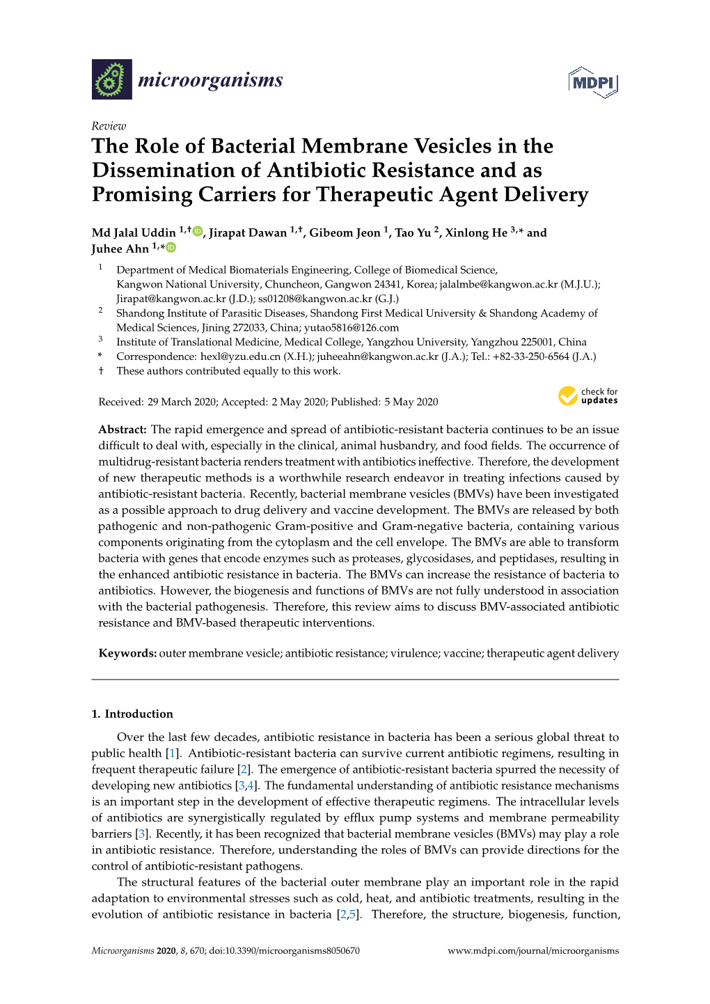 The Role of Bacterial Membrane Vesicles in the Dissemination of Antibiotic Resistance and As Promising Carriers for Therapeutic Agent Delivery