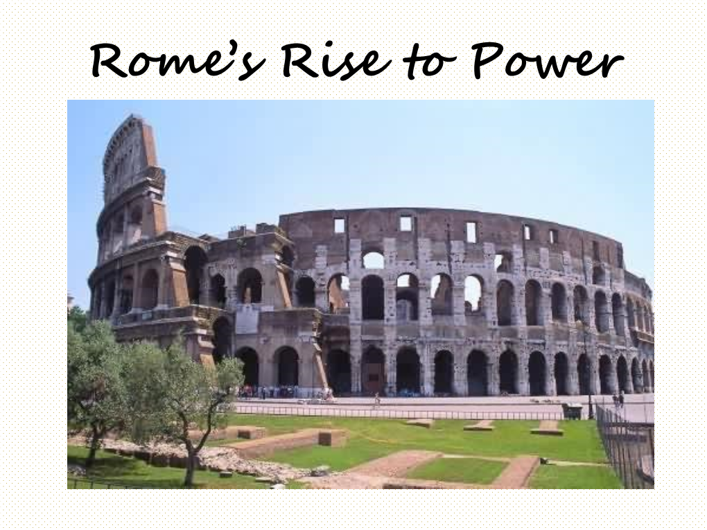 Rome's Rise to Power
