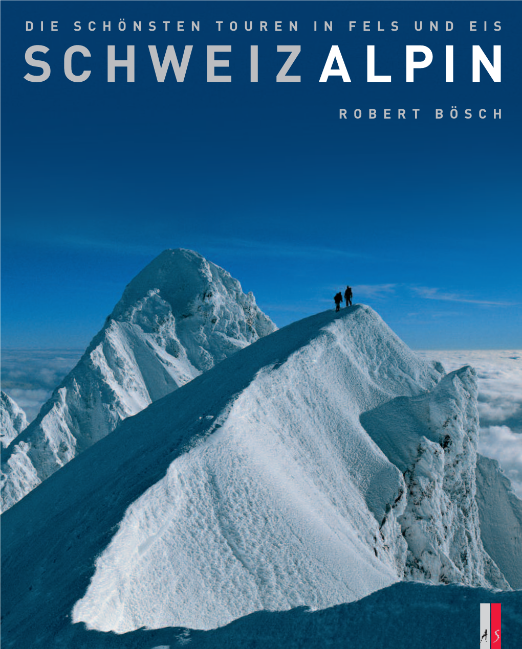 SCHWEIZ ALPIN SCHW S I E D N U S L E F N I N E R U O T N E T S N Ö H C S E I D Z I E ALPIN H C S Ö B T R E B O R Edn U Ubehnms a Ohselbst