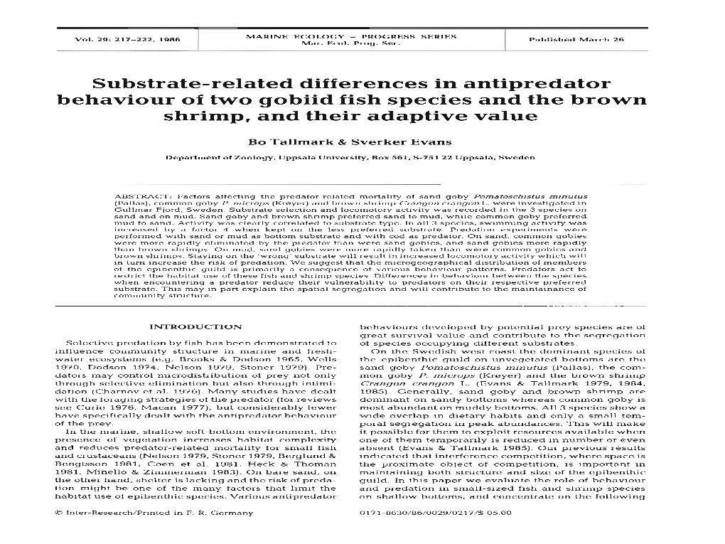 Substrate-Related Differences in Antipredator Behaviour of Two Gobiid Fish Species and the Brown Shrimp, and Their Adaptive Value