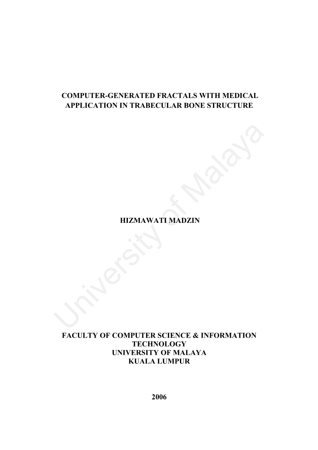 Characterization and Analysis of Fractal