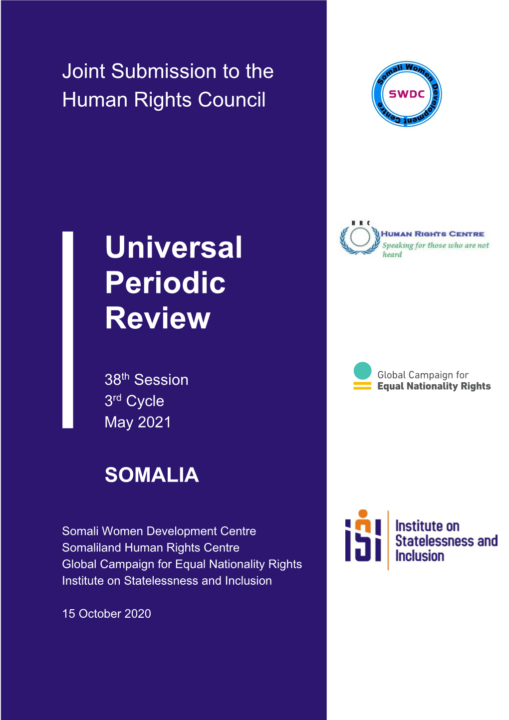 Universal Periodic Review: Somalia, A/HRC/18/6 (11 July 2011)