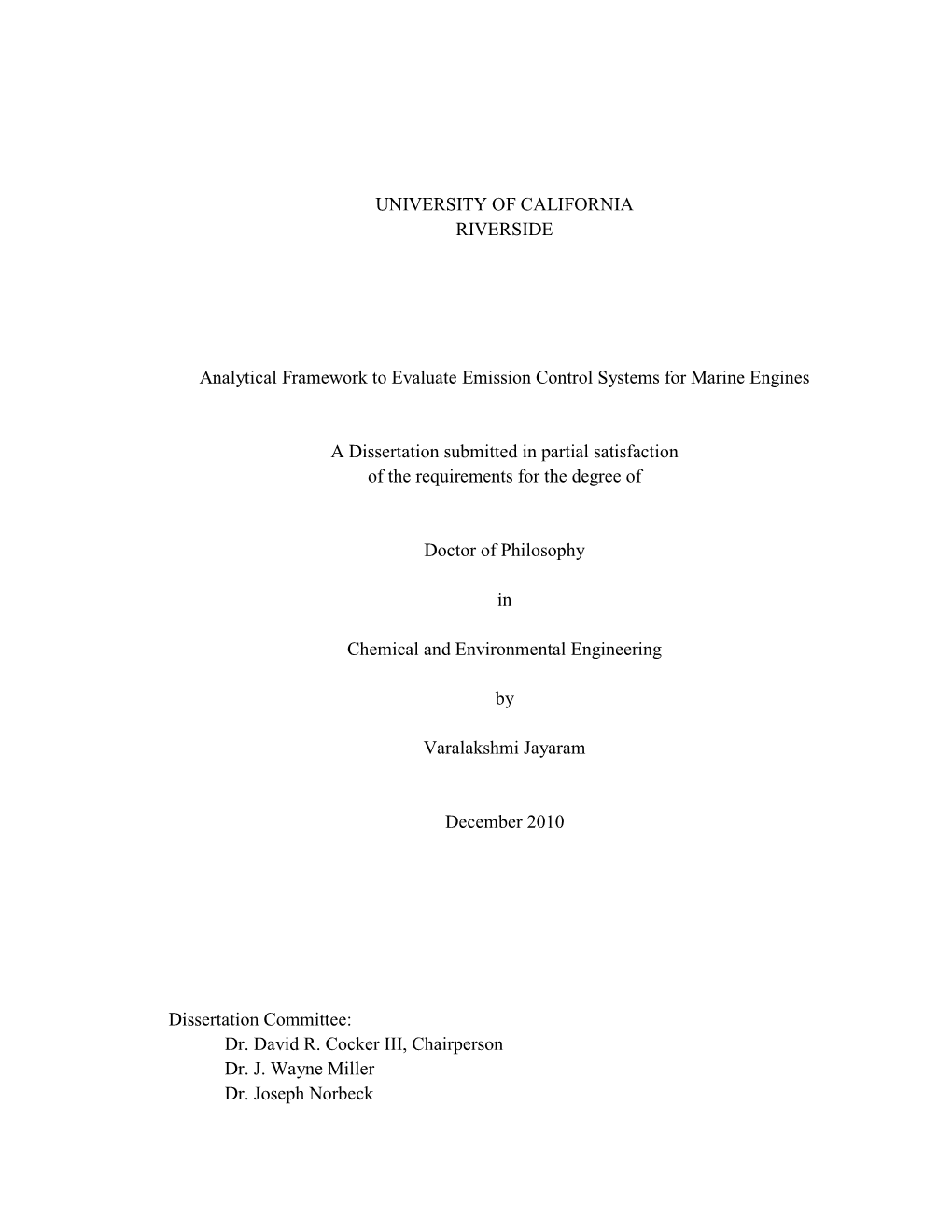 UNIVERSITY of CALIFORNIA RIVERSIDE Analytical Framework