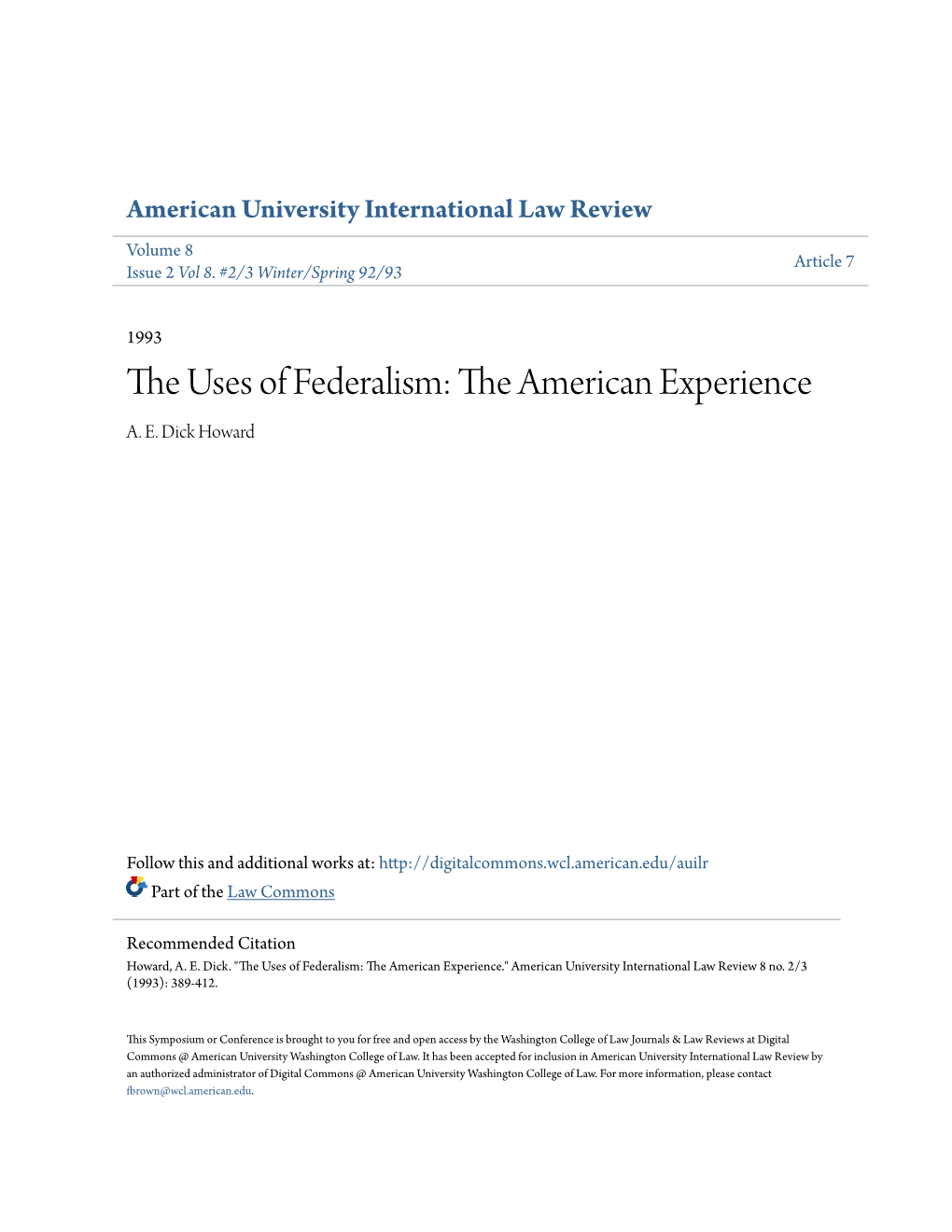 The Uses of Federalism: the American Experience