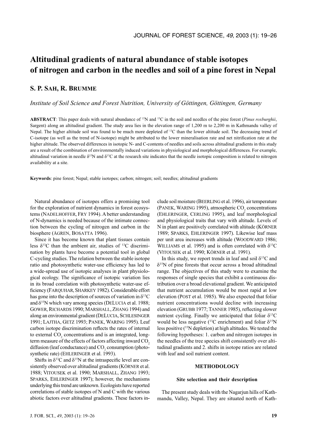 Altitudinal Gradients of Natural Abundance of Stable Isotopes of Nitrogen and Carbon in the Needles and Soil of a Pine Forest in Nepal