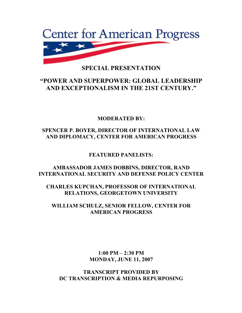 Power and Superpower: Global Leadership and Exceptionalism in the 21St Century.”