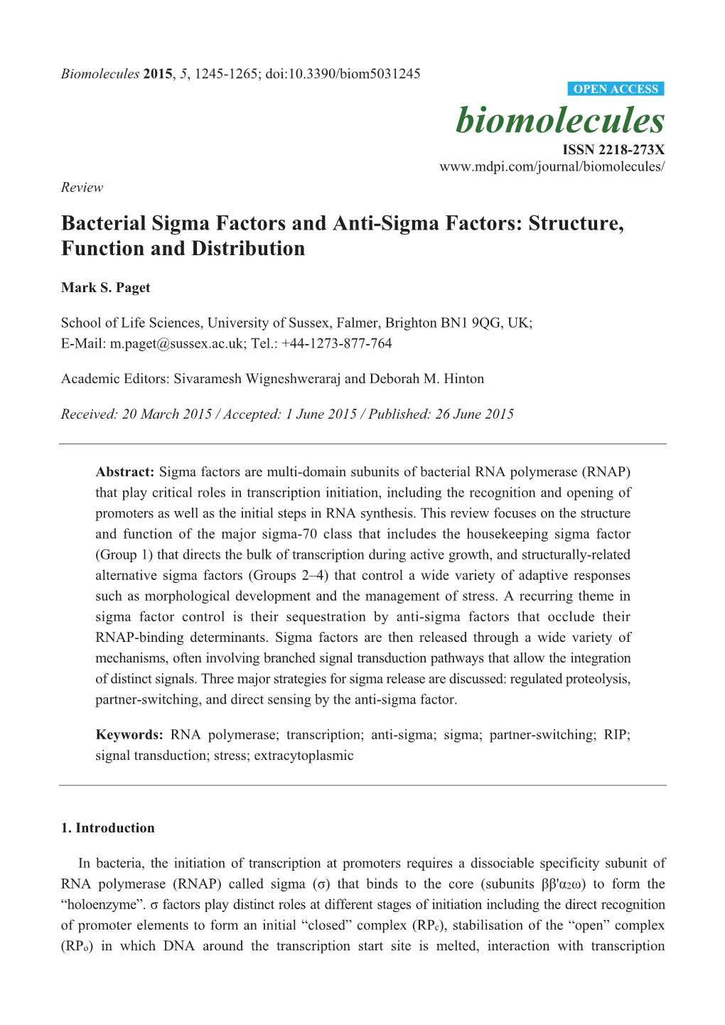 Bacterial Sigma Factors and Anti-Sigma Factors: Structure, Function and Distribution