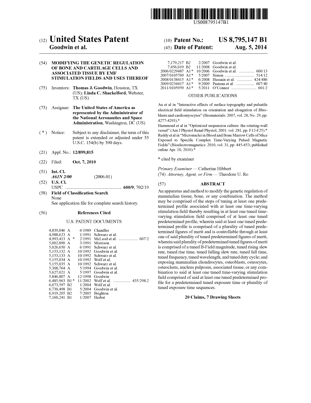 (12) United States Patent (Lo) Patent No.: �US 8,795,147 B1 Goodwin Et Al