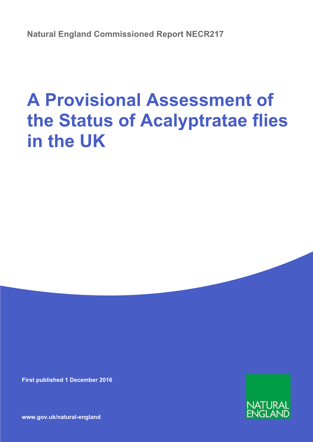 A Provisional Assessment of the Status of Acalyptratae Flies in the UK