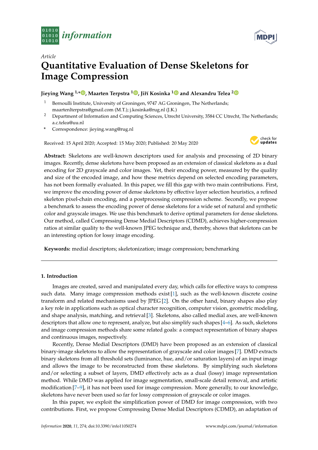 Quantitative Evaluation of Dense Skeletons for Image Compression
