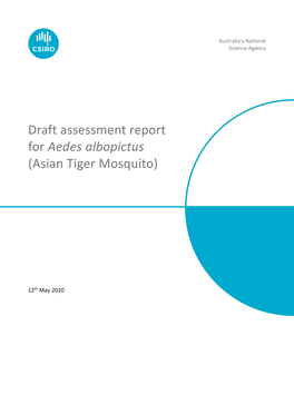 Draft Assessment Report for Aedes Albopictus (Asian Tiger Mosquito)